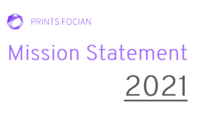 Prints Focian Icon top and left. Text: Purple Prints Focian, Mission Statement 2021